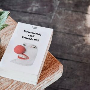 "Targetowanie, czyli Komenda NOS": pdf + filmik z ćwiczeniami